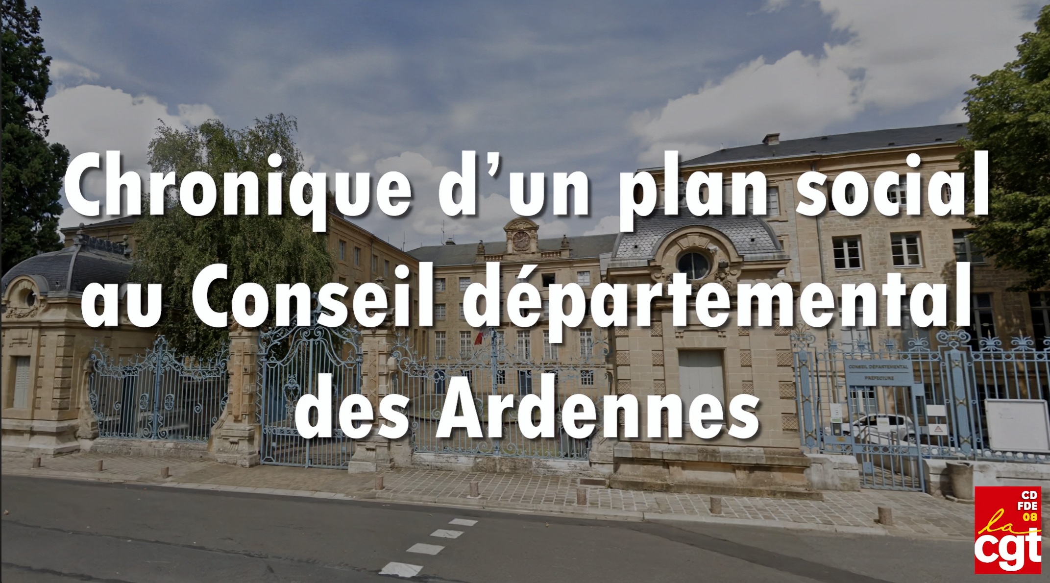Chronique d'un plan social au Conseil départemental des Ardennes
