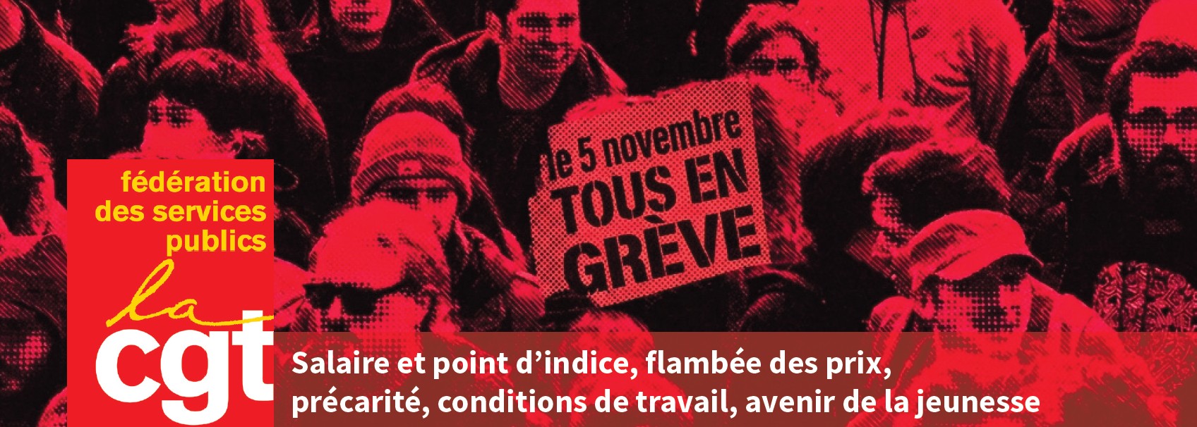 Le 5 novembre, toutes et tous en grève !
